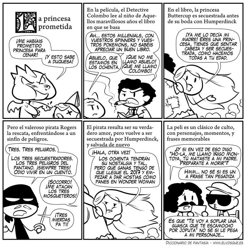 responder sello Consejo El Vosque Comic: La Princesa Prometida